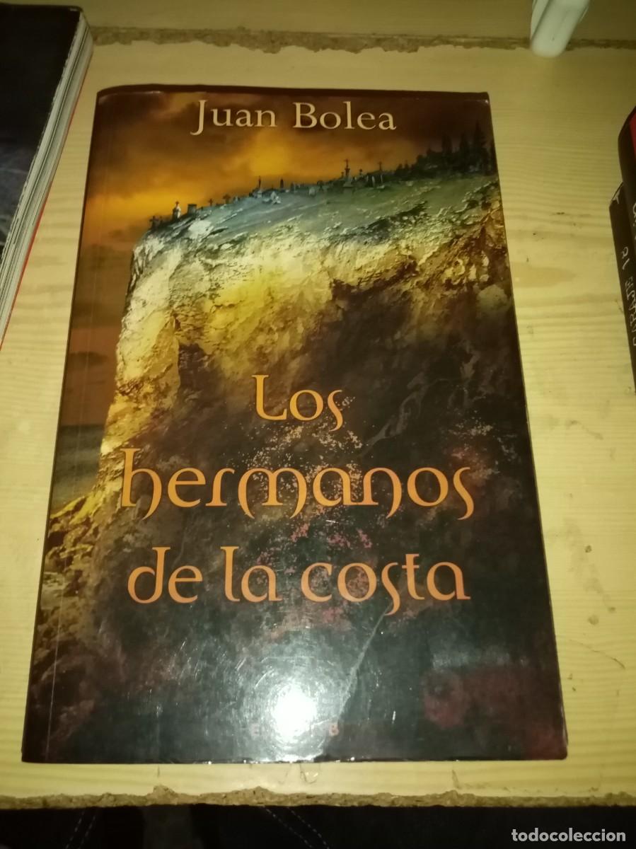 Libros de segunda mano: LOS HERMANOS DE LA COSTA. JUAN BOLEA. EST16B3 - Foto 1