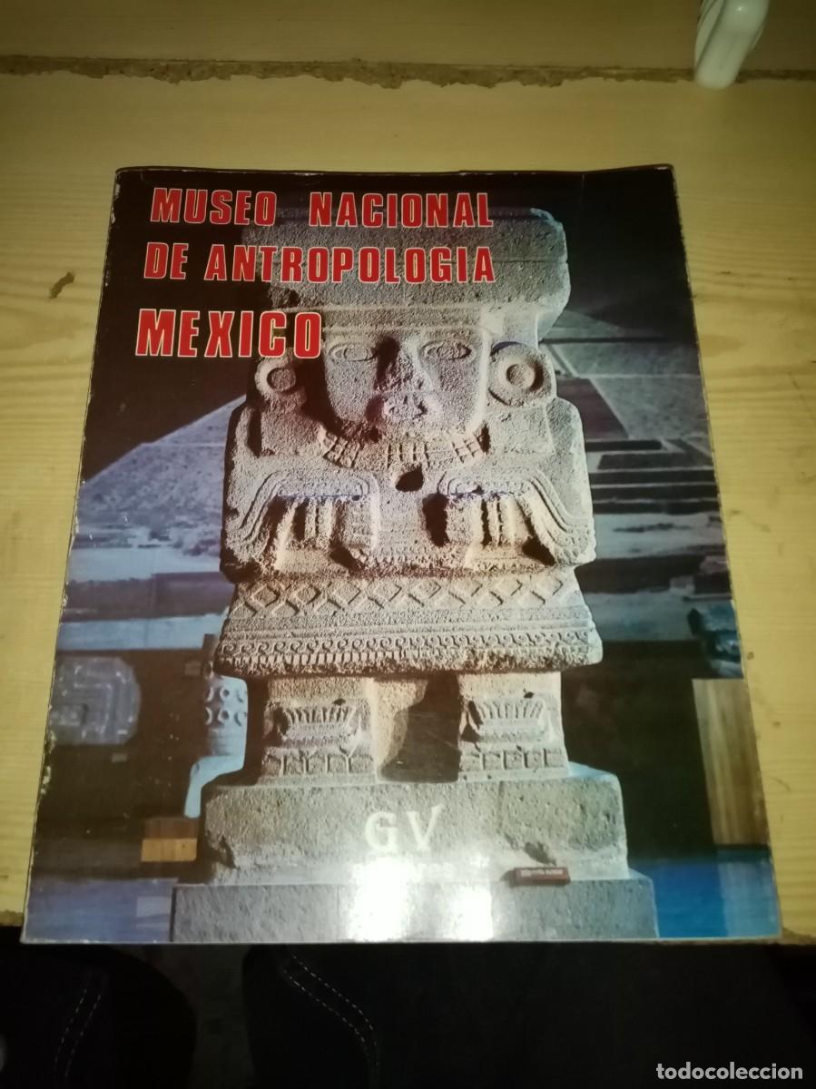 Libros de segunda mano: MUSEO NACIONAL DE ANTROPOLOGIA MEXICO. EST16B4 - Foto 1