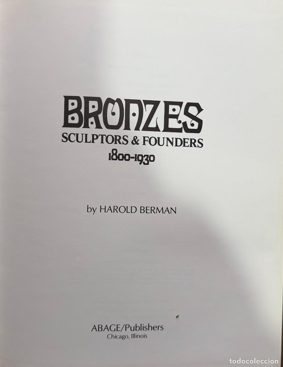 Libros de segunda mano: Harold Berman. Bronzes. Sculptors & Founders 1800-1930. - Foto 2