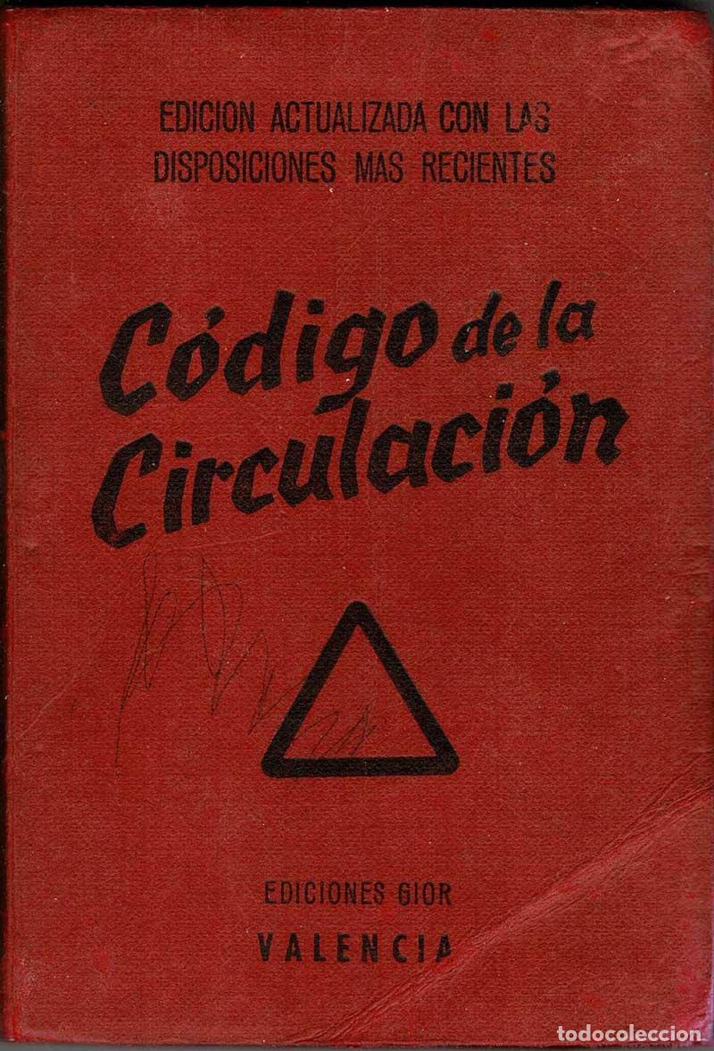 Libros de segunda mano: C&oacute;digo de la Circulaci&oacute;n - Foto 1