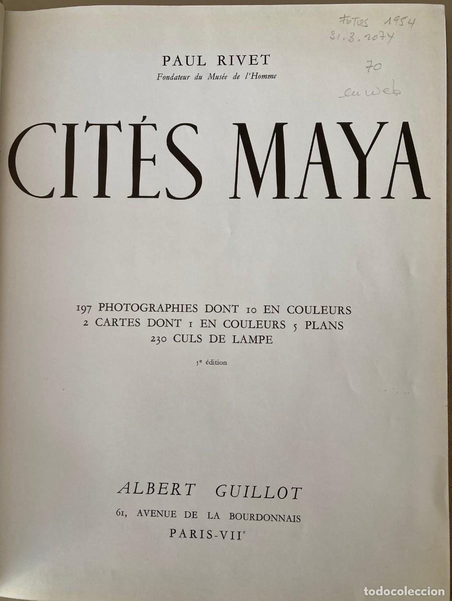Libros de segunda mano: Cit&eacute;s Maya. Paul Rivet - Foto 2