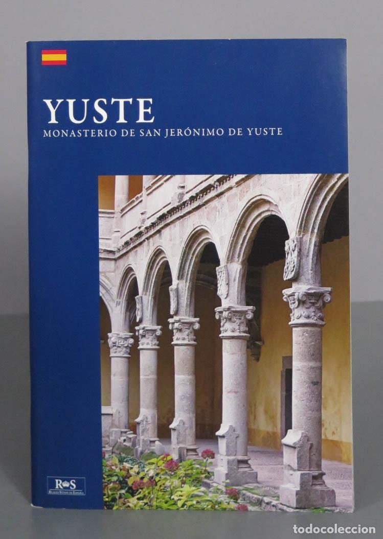 Libros de segunda mano: Monasterio de San Jer&oacute;nimo de Yuste Mar&iacute;a Teresa Rodr&iacute;guez Prieto - Foto 1