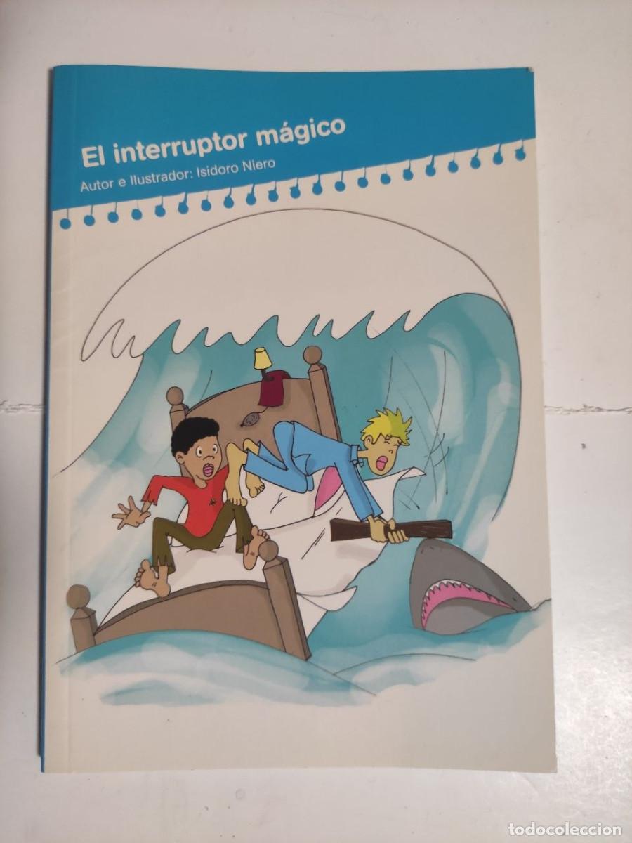 Libros de segunda mano: El interruptor m&aacute;gico - Isidoro Niero - Foto 1