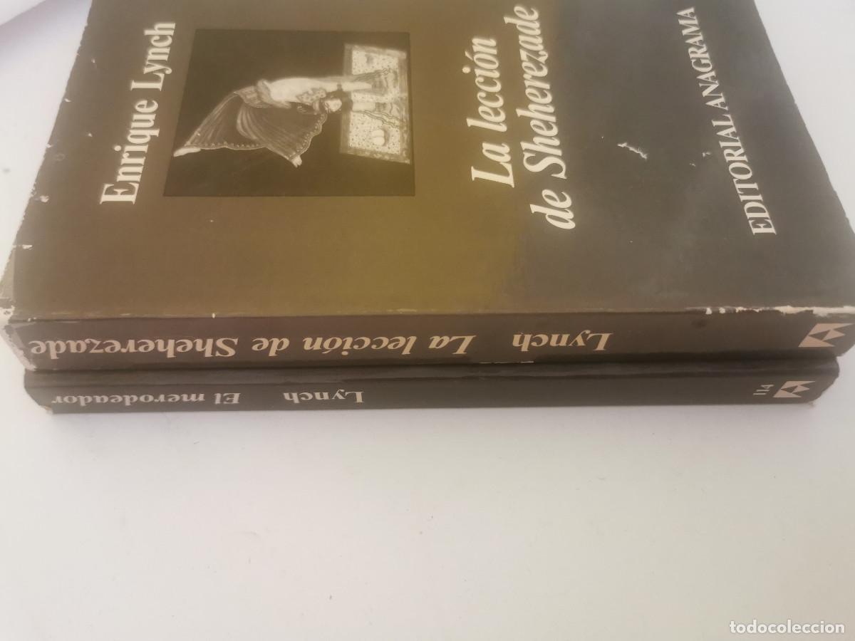 Libros de segunda mano: Enrique Lynch: El merodeador + La lecci&oacute;n de Sheherezade - Foto 2