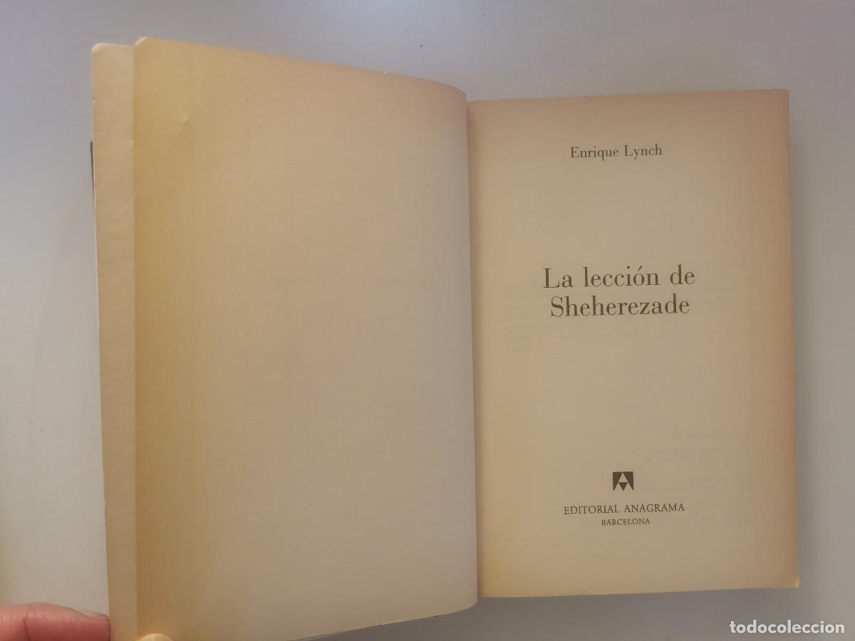 Libros de segunda mano: Enrique Lynch: El merodeador + La lecci&oacute;n de Sheherezade - Foto 6