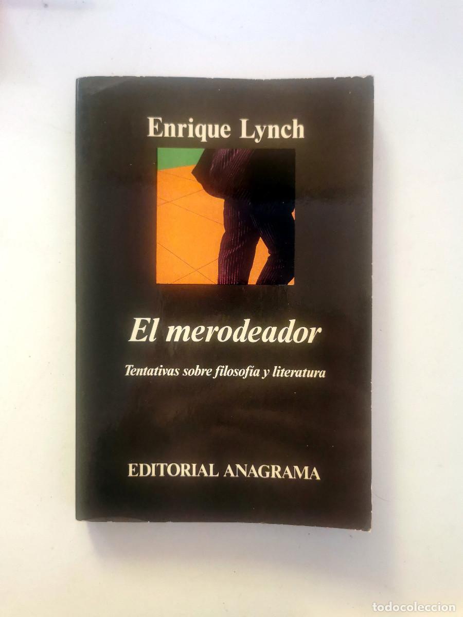 Libros de segunda mano: Enrique Lynch: El merodeador + La lecci&oacute;n de Sheherezade - Foto 7