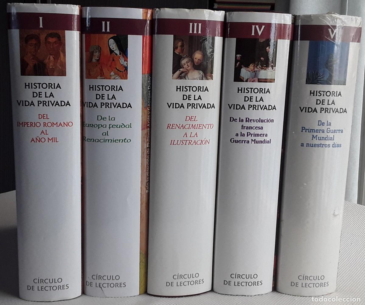 Libros de segunda mano: HISTORIA DE LA VIDA PRIVADA. CINCO TOMOS. COMPLETA. - Foto 9