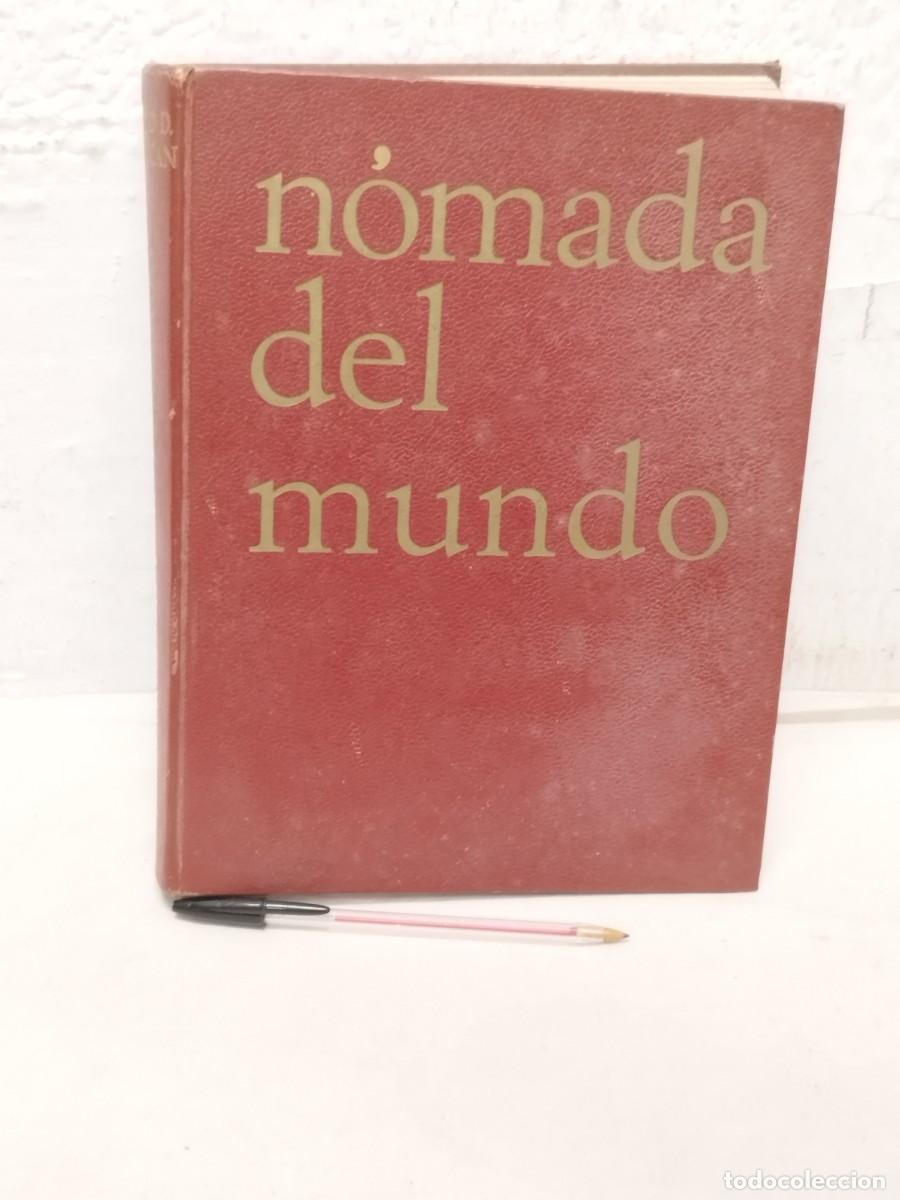 Libros de segunda mano: Antiguo gran libro, N&oacute;mada del Mundo. David D. Duncan, Ed. Nauta. - Foto 1
