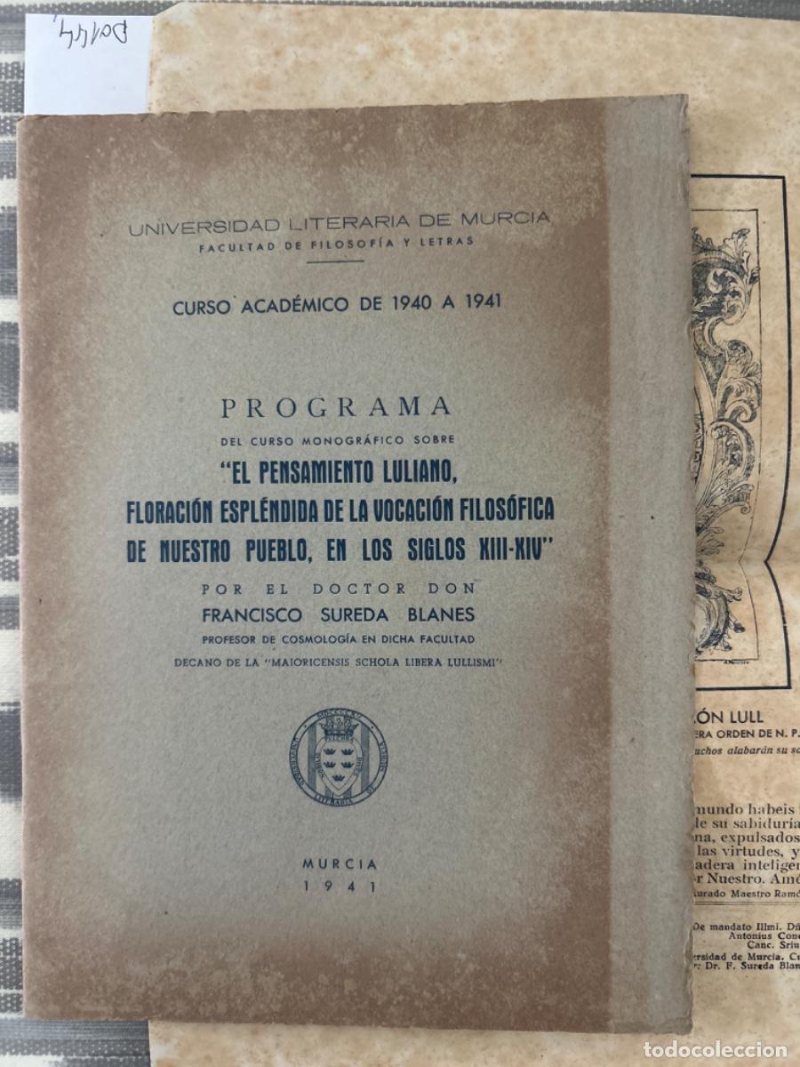Gebrauchte B&uuml;cher: EL PENSAMIENTO LULIANO, FLORACION ESPLENDIDA DE LA VOCACION FILOSOFICA DE NUESTRO PUEBLO, SIGLO XIII