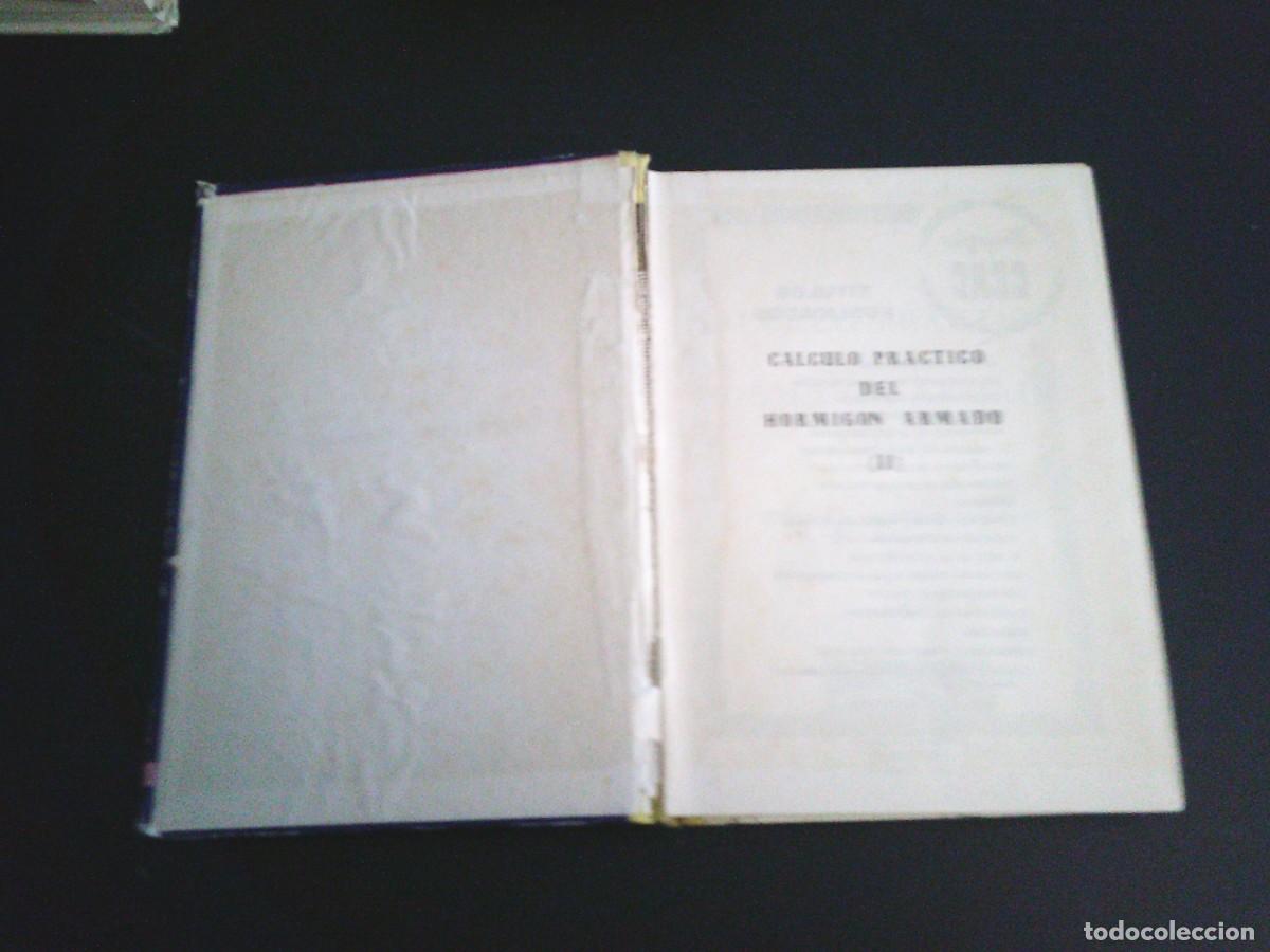 Libros de segunda mano: CLACULO PRACTICO DEL HORMIGON ARAMADO - TOMO II - CEAC - 1959 -CJ 247 - Foto 2