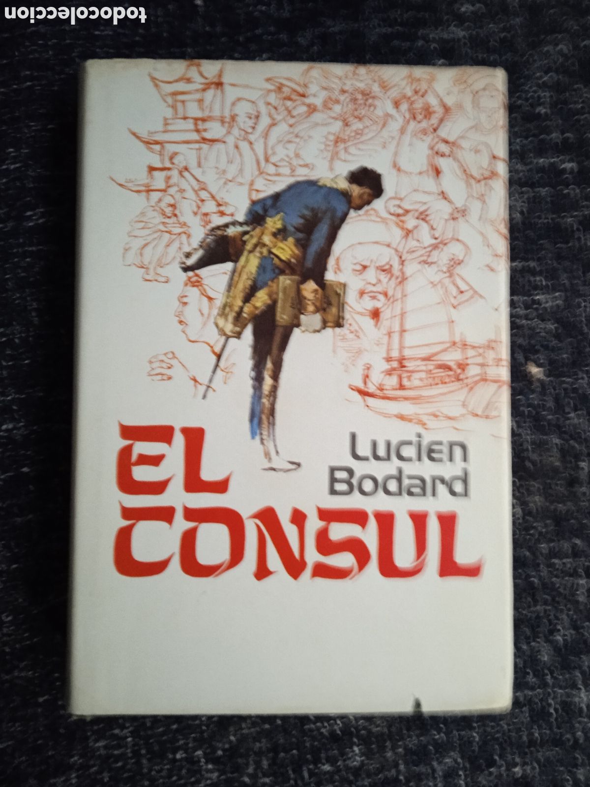 Libros de segunda mano: EL CONSUL / Lucien Bodard - Foto 1