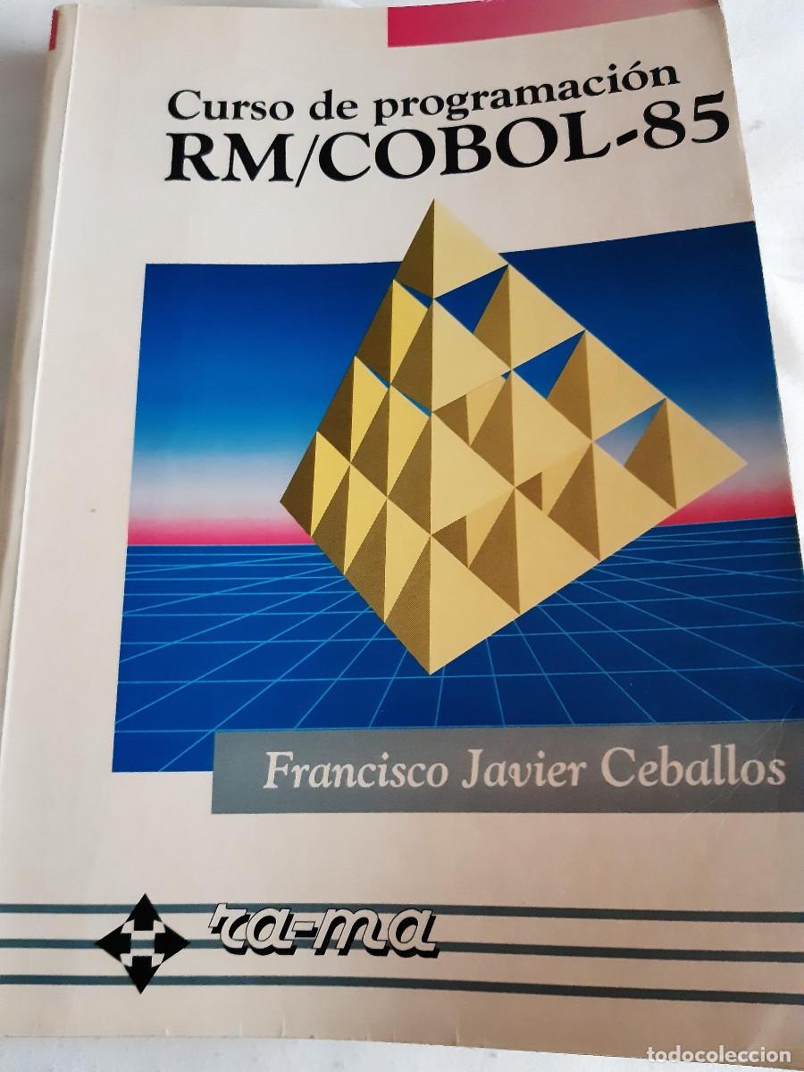 Libros de segunda mano: FRANCISCO JAVIER CEBALLOS. CURSO DE PROGRAMACI&Oacute;N RM / COBOL-85 - Foto 8