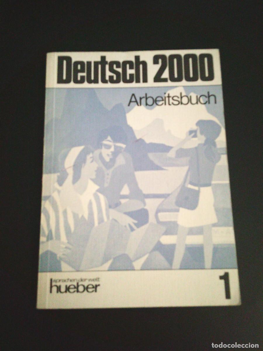 Libros de segunda mano: DEUTSCH 2000 - ARBEITSBUCH - HUEBER - SPRACHEN DER WELT - -CJ 247 - Foto 1