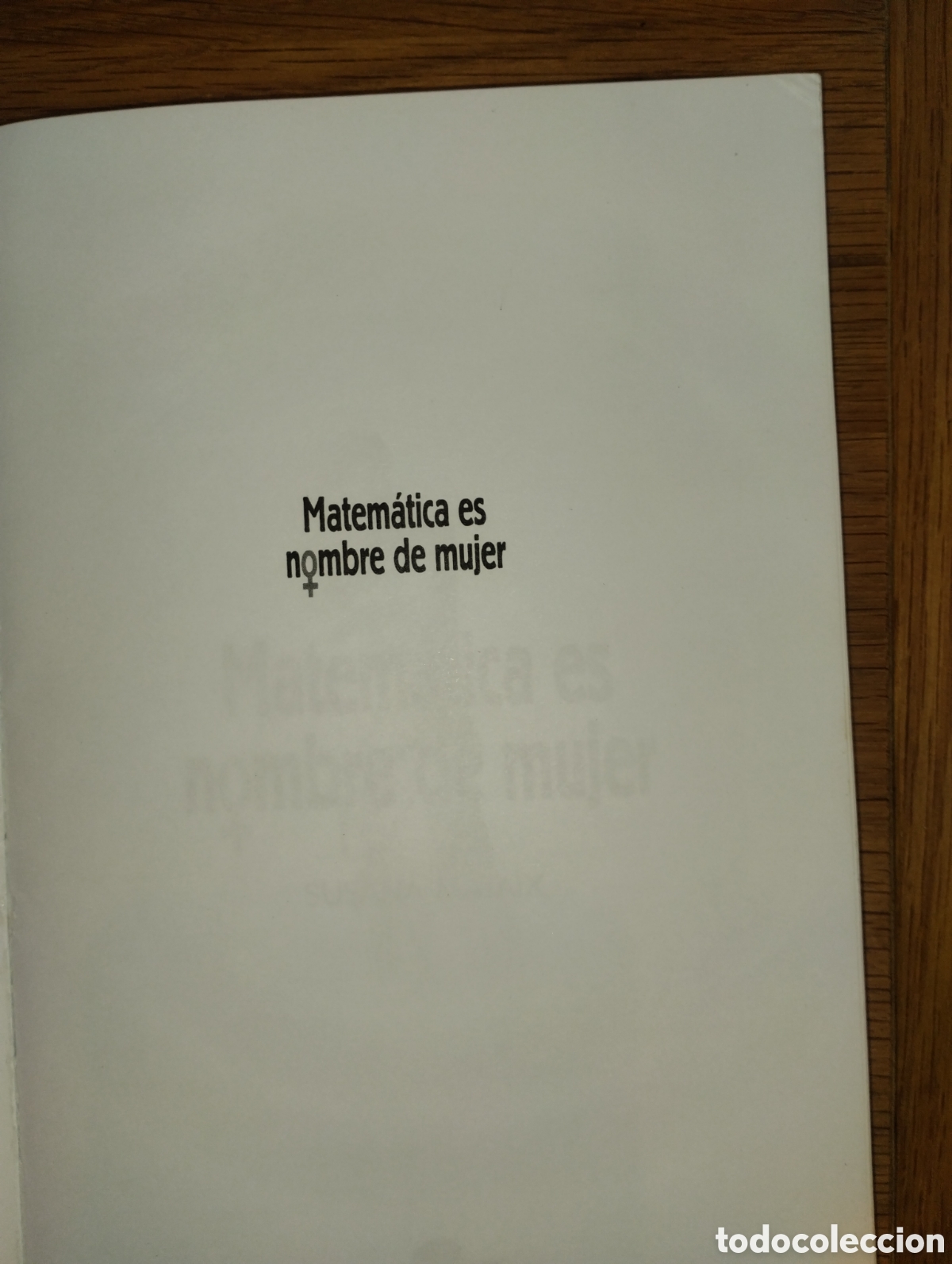 Libros de segunda mano: MATEM&Aacute;TICA ES NOMBRE DE MUJER - Foto 3