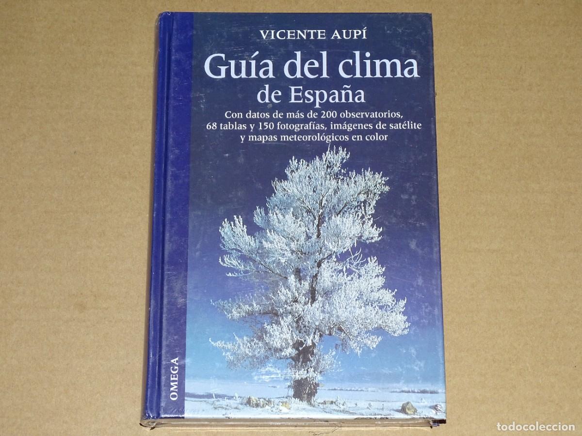 Libros de segunda mano: Gu&iacute;a del clima de Espa&ntilde;a. Vicente Aup&iacute;. - Foto 1