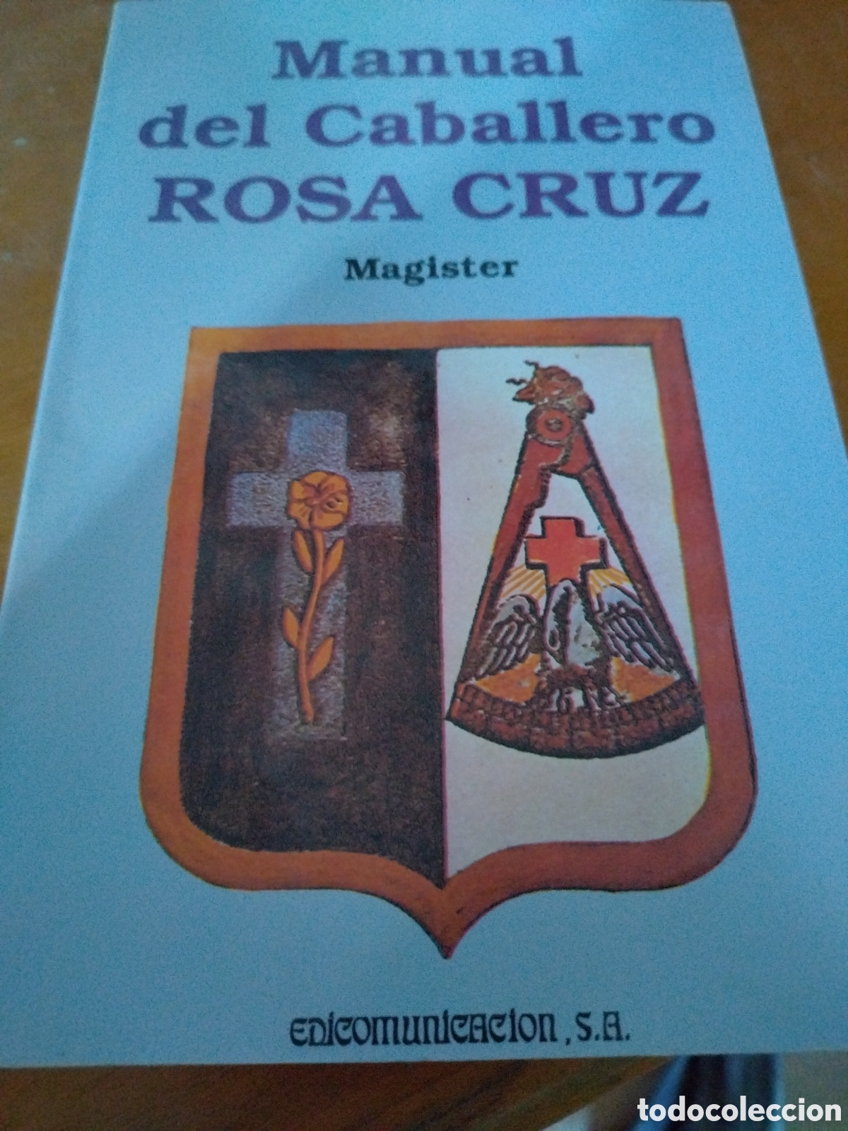 Libros de segunda mano: Manual del caballero rosa cruz - Foto 1