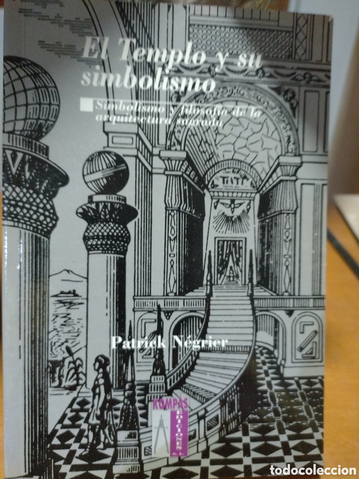 Libros de segunda mano: El templo y su simbolismo. Patrick Negrier - Foto 1
