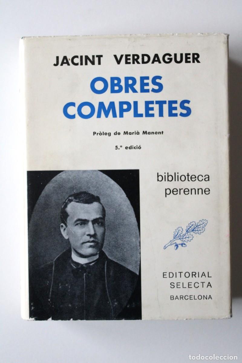 Libros de segunda mano: Jacint Verdaguer - Obres completes. 5&ordf; edici&oacute; - Editorial Selecta 1974 - Foto 1