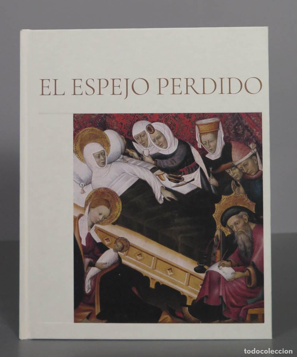 Libros de segunda mano: El espejo perdido. MUSEO NACIONAL DEL PRADO - Foto 1