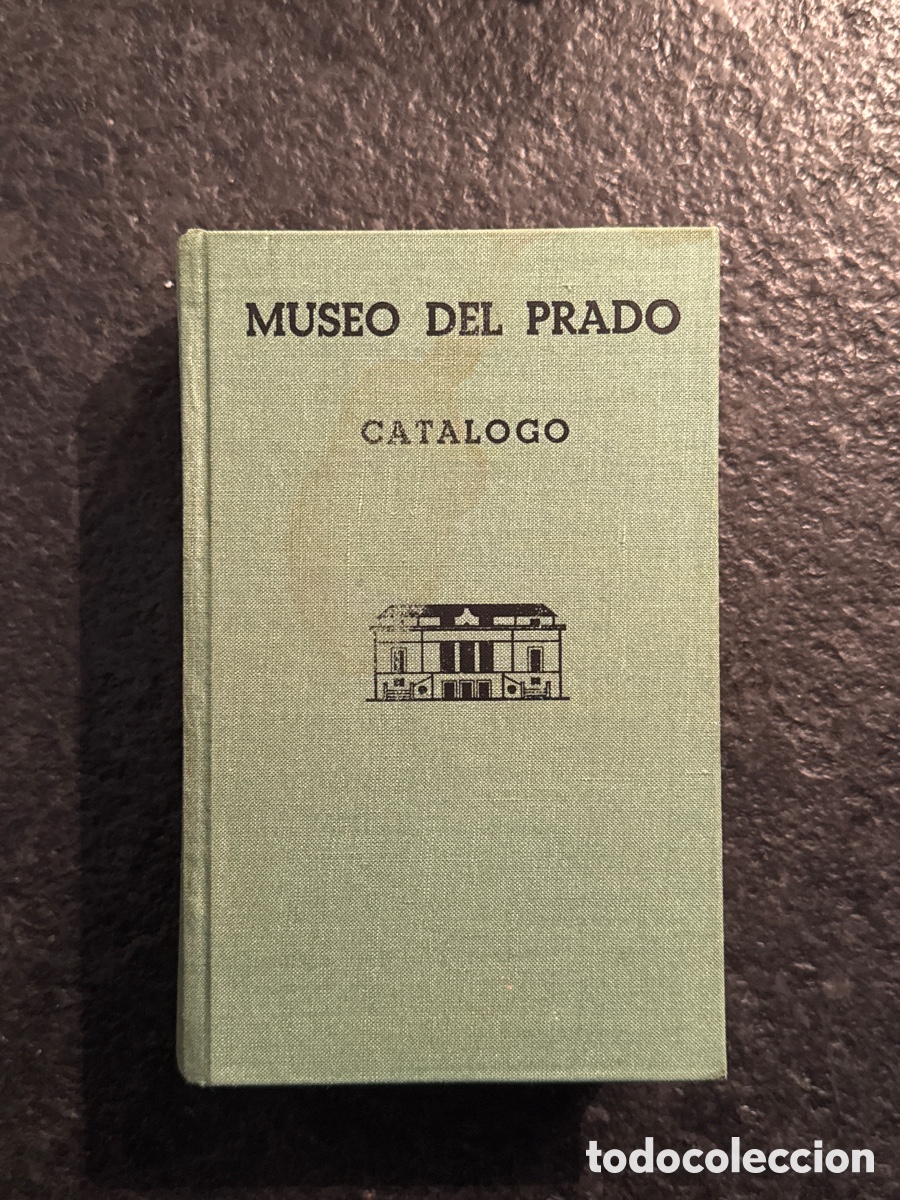 Libros de segunda mano: Cat&aacute;logo Museo del Prado 1972 - Foto 1