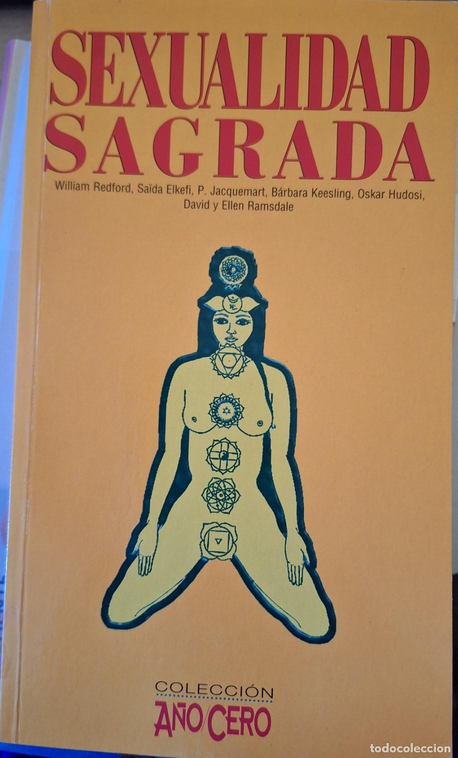 Libros de segunda mano: SEXUALIDAD SAGRADA. - REDFORD, William. - Foto 1
