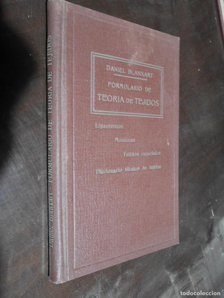 Libros de segunda mano: Formulario de teor&iacute;a de Tejidos, Daniel Blanxart - Foto 1