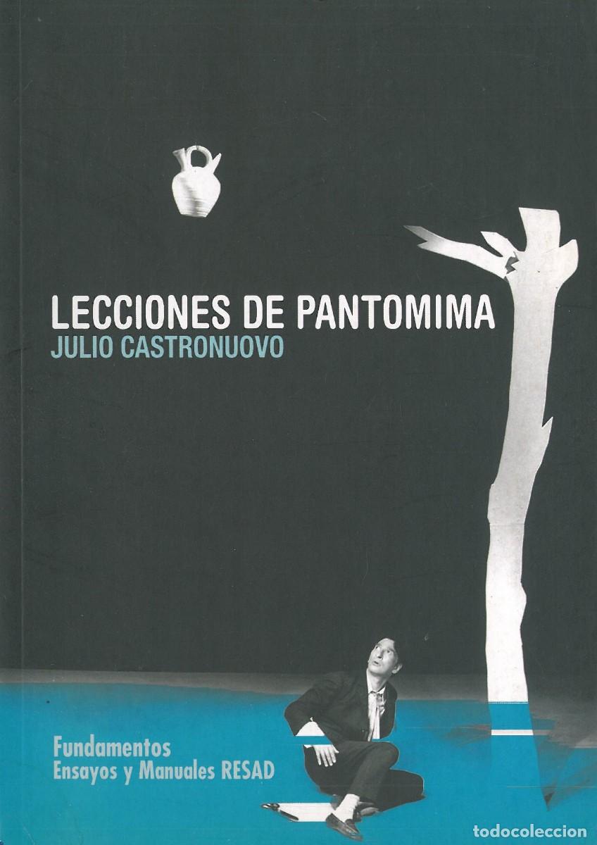 Second hand books: Lecciones de Pantomima - Castronuovo, Julio