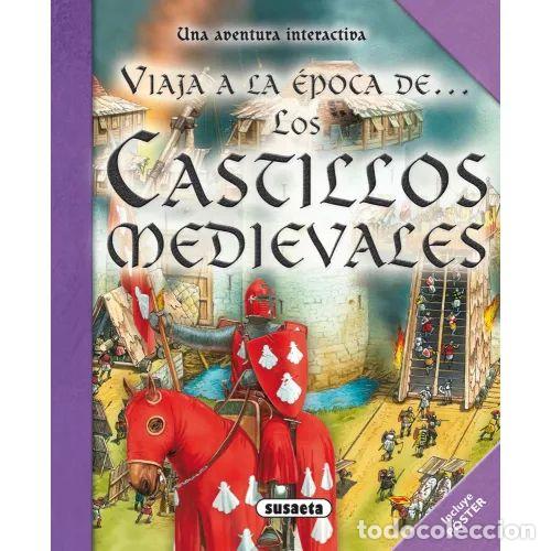 Gebrauchte B&uuml;cher: Los Castillos Medievales - Harris, Nicholas - Susaeta - 2010 - Viaja a la &Eacute;poca De...