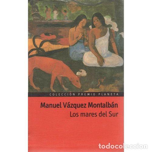 Gebrauchte B&uuml;cher: Los Mares del Sur: Tenebrosa Tenebrax 3 - Manuel Vazquez Montalban - Planeta