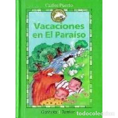 Libri di seconda mano: VACACIONES en el PARAISO - PUERTO CARLOS - Sin Especificar