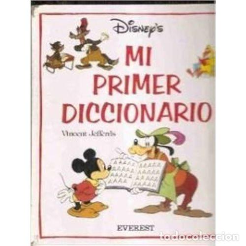 Livros em segunda m&atilde;o: MI PRIMER DICCIONARIO DISNEY EVEREST - VINCENT JEFFERDS - Sin Especificar