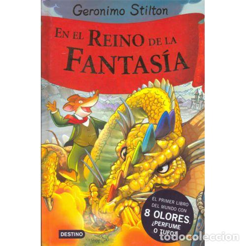 Libri di seconda mano: En el Reino de la Fantas&iacute;a: &iexcl;Libro con Olores! - Ger&oacute;nimo Stilton - Planeta - 2005, 25&ordf; ed. - N&ordm; 2