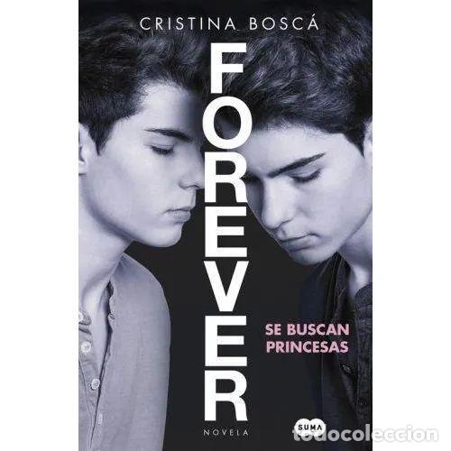 Libros de segunda mano: SE BUSCAN PRINCESAS (FOREVER 1) - BOSC&Aacute;, CRISTINA - Sin Especificar