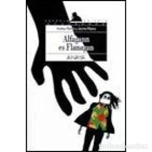 Libri di seconda mano: Alfagann es Flanagan - Andreu Mart&iacute;n - Anaya - 2003, 6&ordf; ed. - Libros para J&oacute;venes, Espacio Abierto 4
