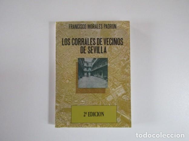 Libros de segunda mano: LOS CORRALES DE VECINOS DE SEVILLA - FRANCISCO MORALES PADR&Oacute;N - Foto 1