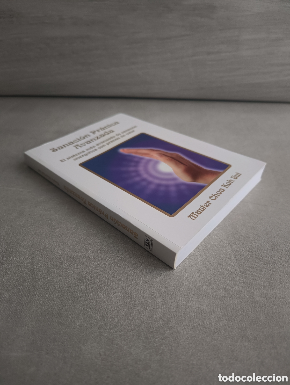 Libros de segunda mano: Sanaci&oacute;n pr&aacute;nica avanzada. Master Choa&nbsp;Kok Sui. - Foto 2