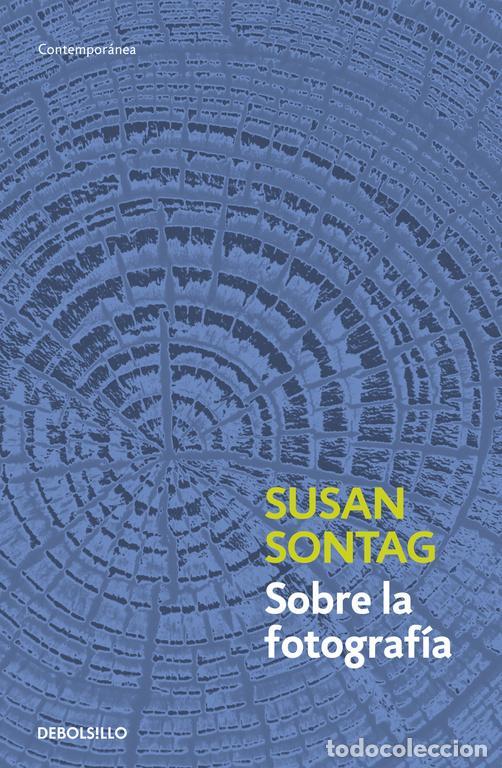 Libros de segunda mano: Sobre la fotograf&iacute;a. - Sontag, Susan. - Foto 1