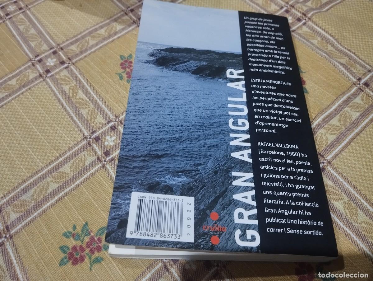 Libros de segunda mano: ESTIU A MENORCA / RAFAEL VALLBONA / ED. CRU&Iuml;LLA GRAN ANGULAR 2006 - Foto 3
