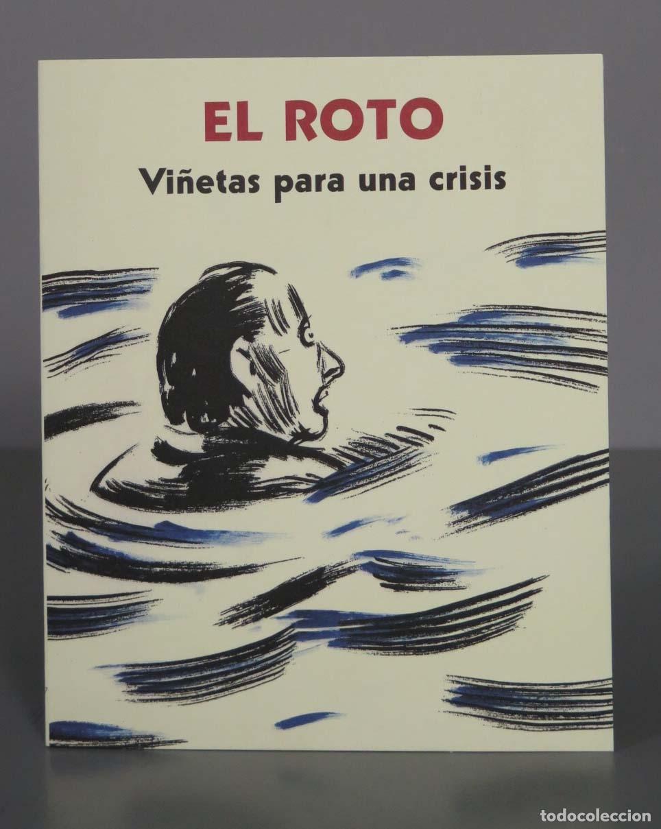 Libros de segunda mano: Vi&ntilde;etas para una crisis. EL ROTO. - Foto 1