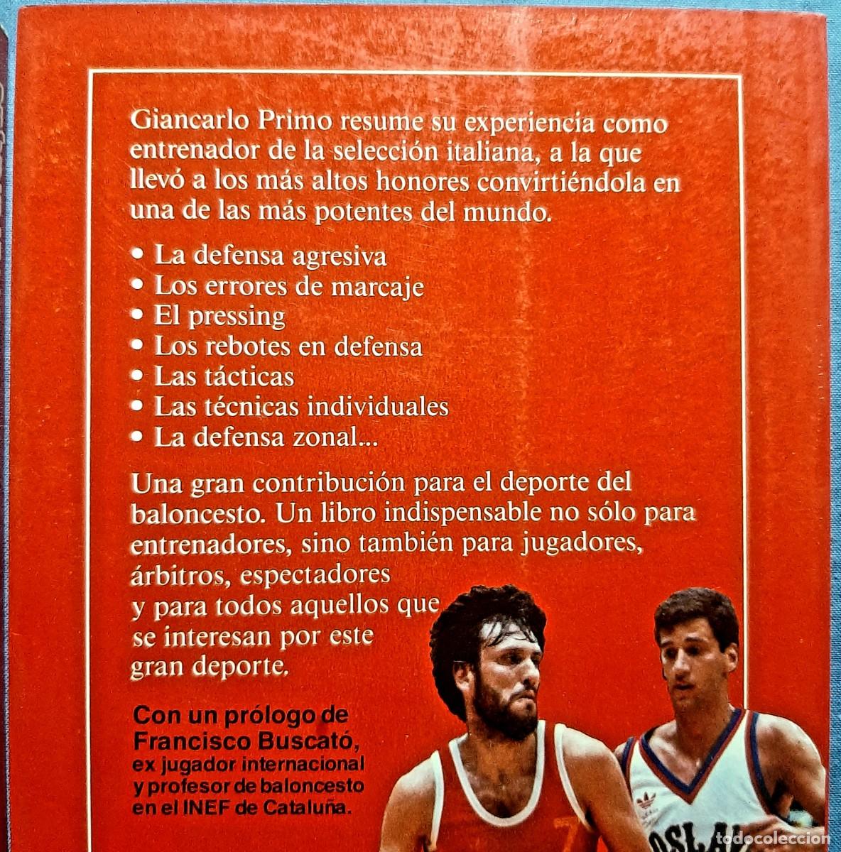 Libros de segunda mano: BALONCESTO. EL ATAQUE. LA DEFENSA. G. PRIMO. 1986. MARTINEZ ROCA. - Foto 2