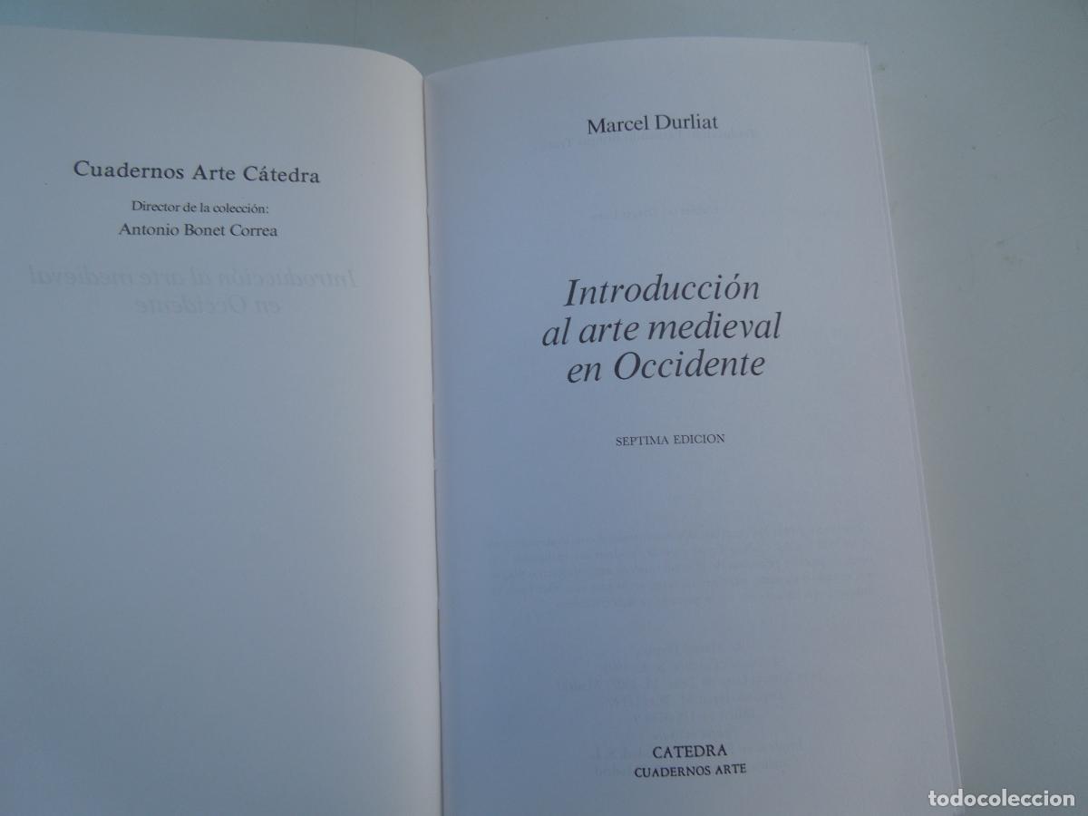 Libros de segunda mano: INTRODUCCI&Oacute;N AL ARTE MEDIEVAL EN OCCIDENTE - MARCEL DURLIAT - EDICIONES C&Aacute;TEDRA 1955. - Foto 5