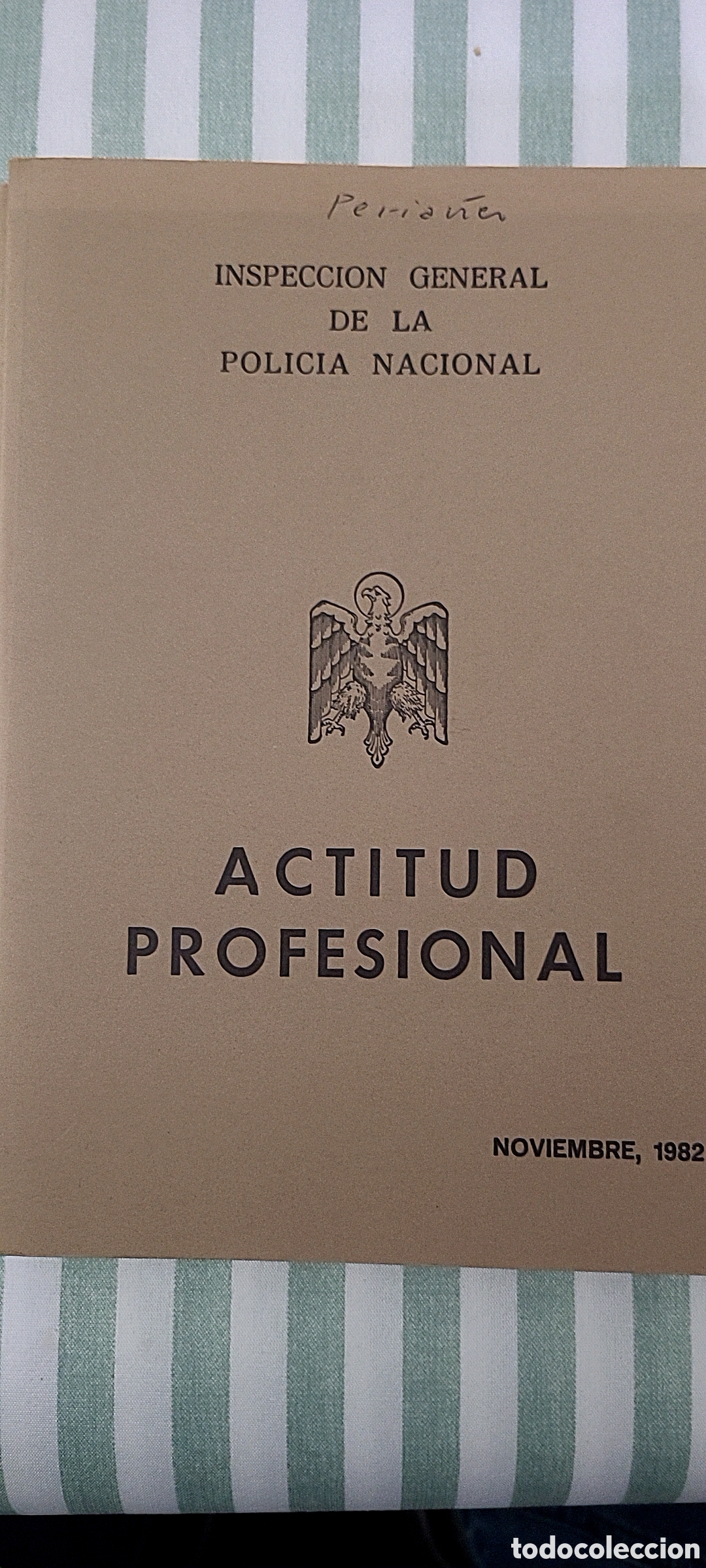 Libros de segunda mano: REVISTA POLICIAL , Actitud profesional - Foto 1