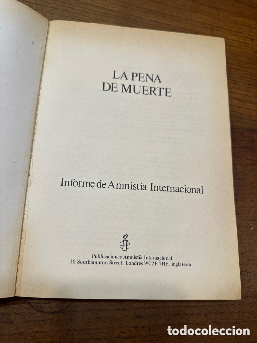 Libros de segunda mano: LA PENA DE MUERTE. INFORME DE AMNISTIA INTERNACIONAL - Foto 2