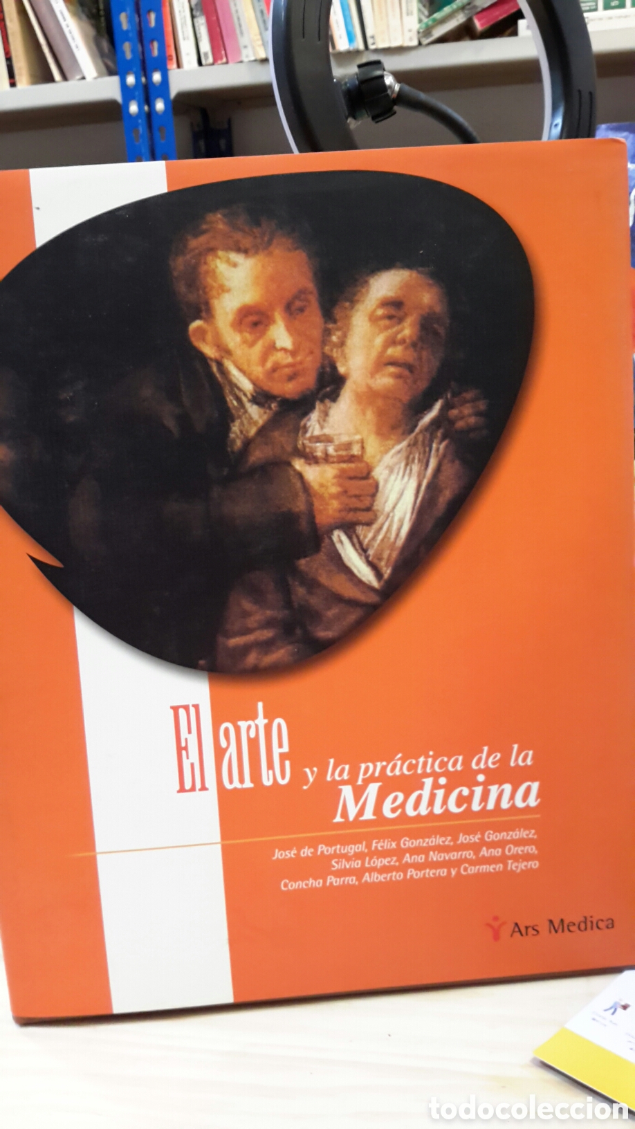 Second hand books: El arte y la practica de la Medicina - VV.AA