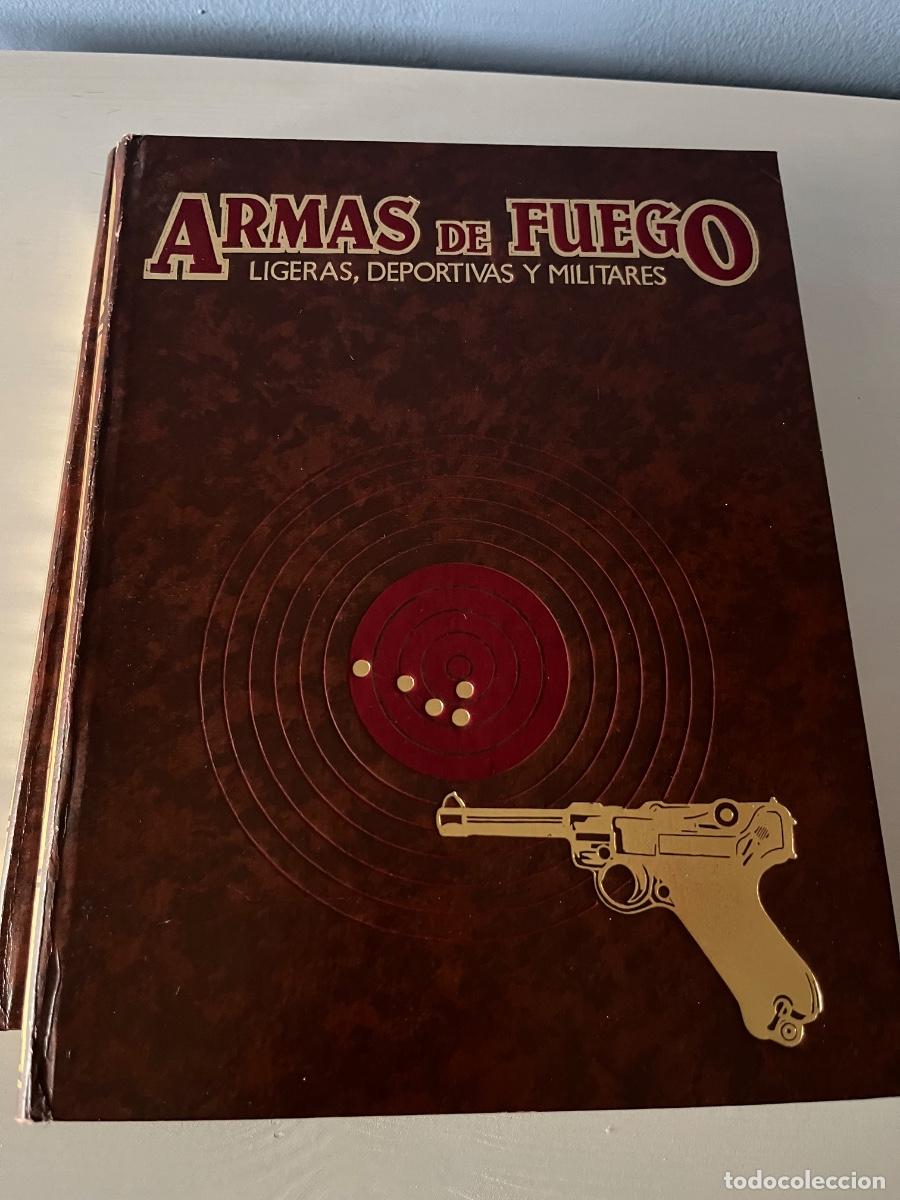 Libros de segunda mano: ARMAS DE FUEGO 2 VOL&Uacute;MENES - Foto 1