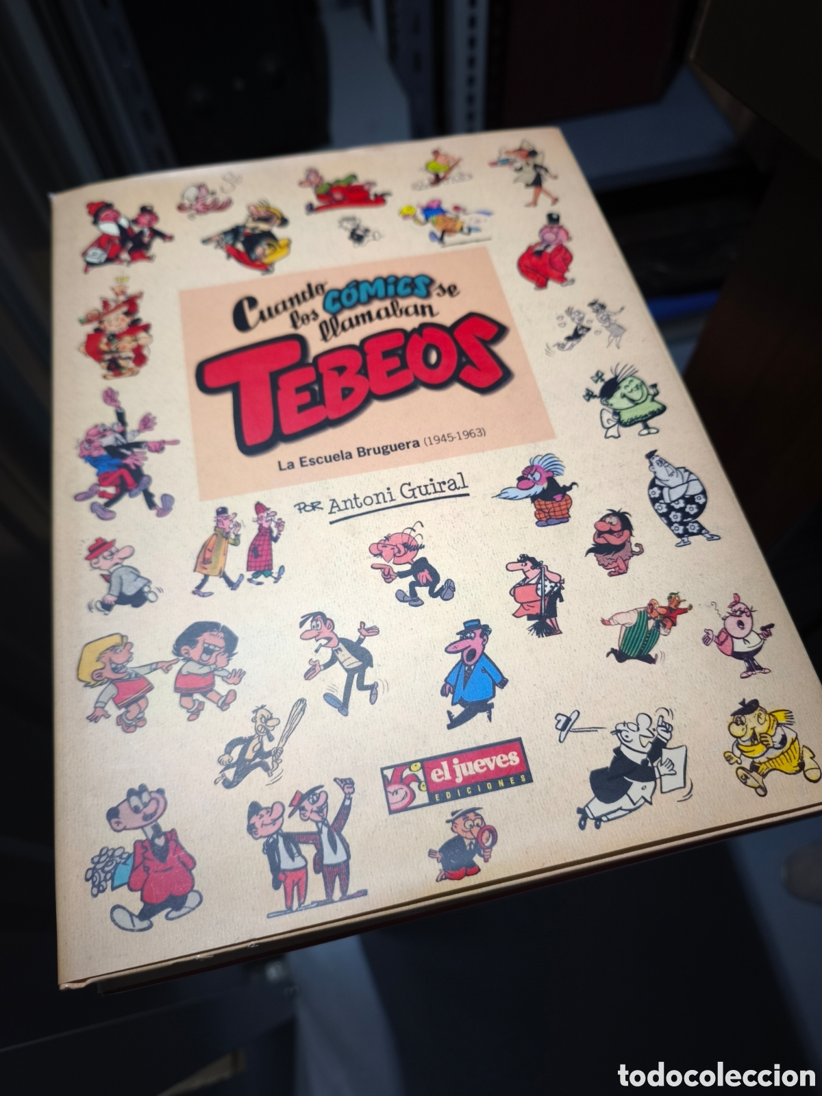 Libros de segunda mano: Cuando los c&oacute;mics se llamaban tebeos: La escuela Bruguera. - Foto 1