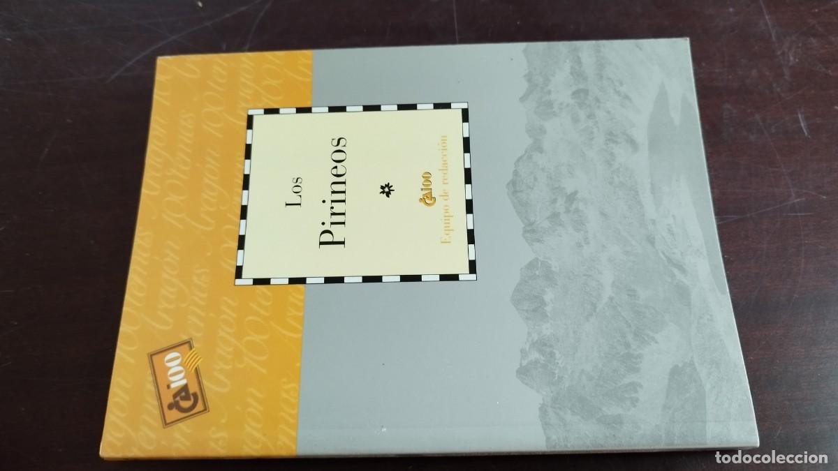 Libros de segunda mano: LOS PIRINEOS / / COL / CAI100 / ARAGON - Foto 1