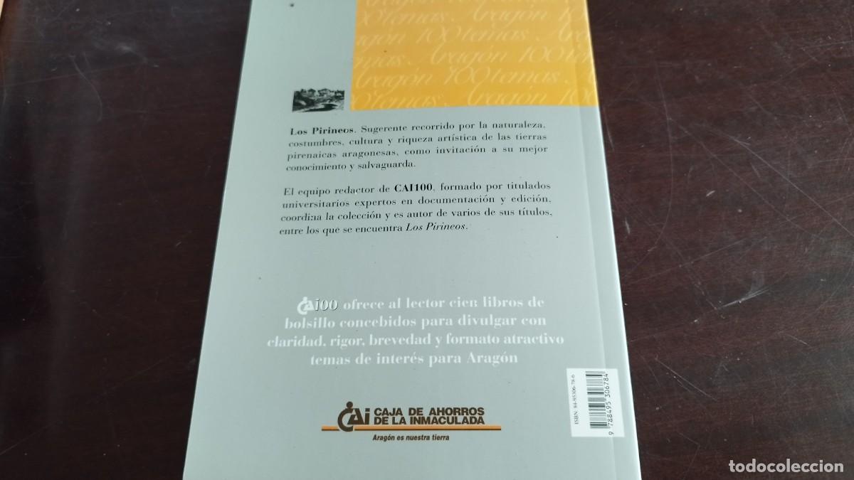 Libros de segunda mano: LOS PIRINEOS / / COL / CAI100 / ARAGON - Foto 3