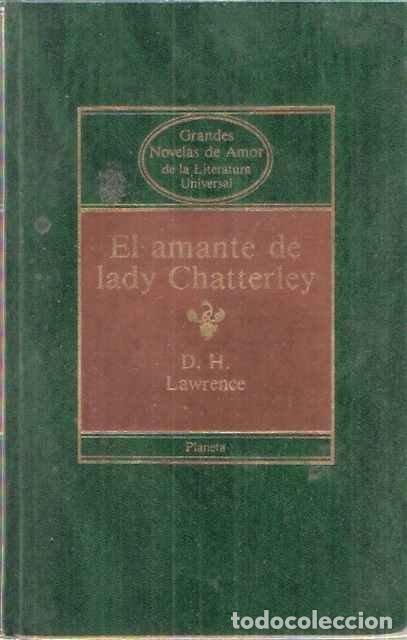 Libros de segunda mano: El amante de lady Chatterley - Lawrence, D. H. - Foto 1