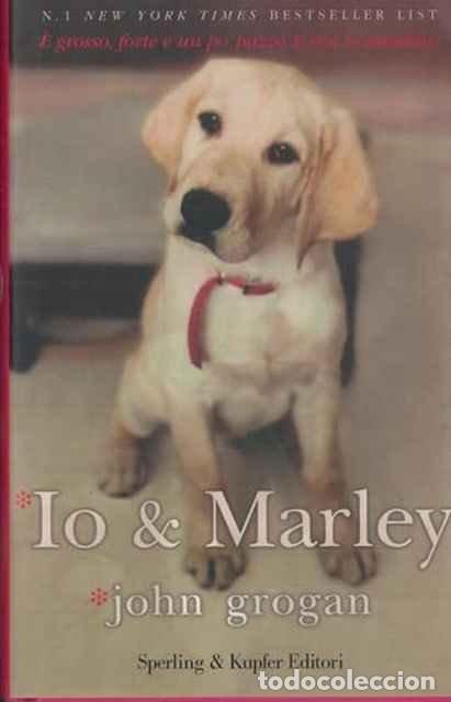 Libros de segunda mano: Io & Marley - John Grogan - Foto 1